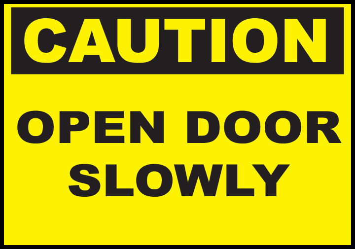 ZING Eco Safety Sign, CAUTION Open Door Slowly, 7Hx10W, Recycled Plastic