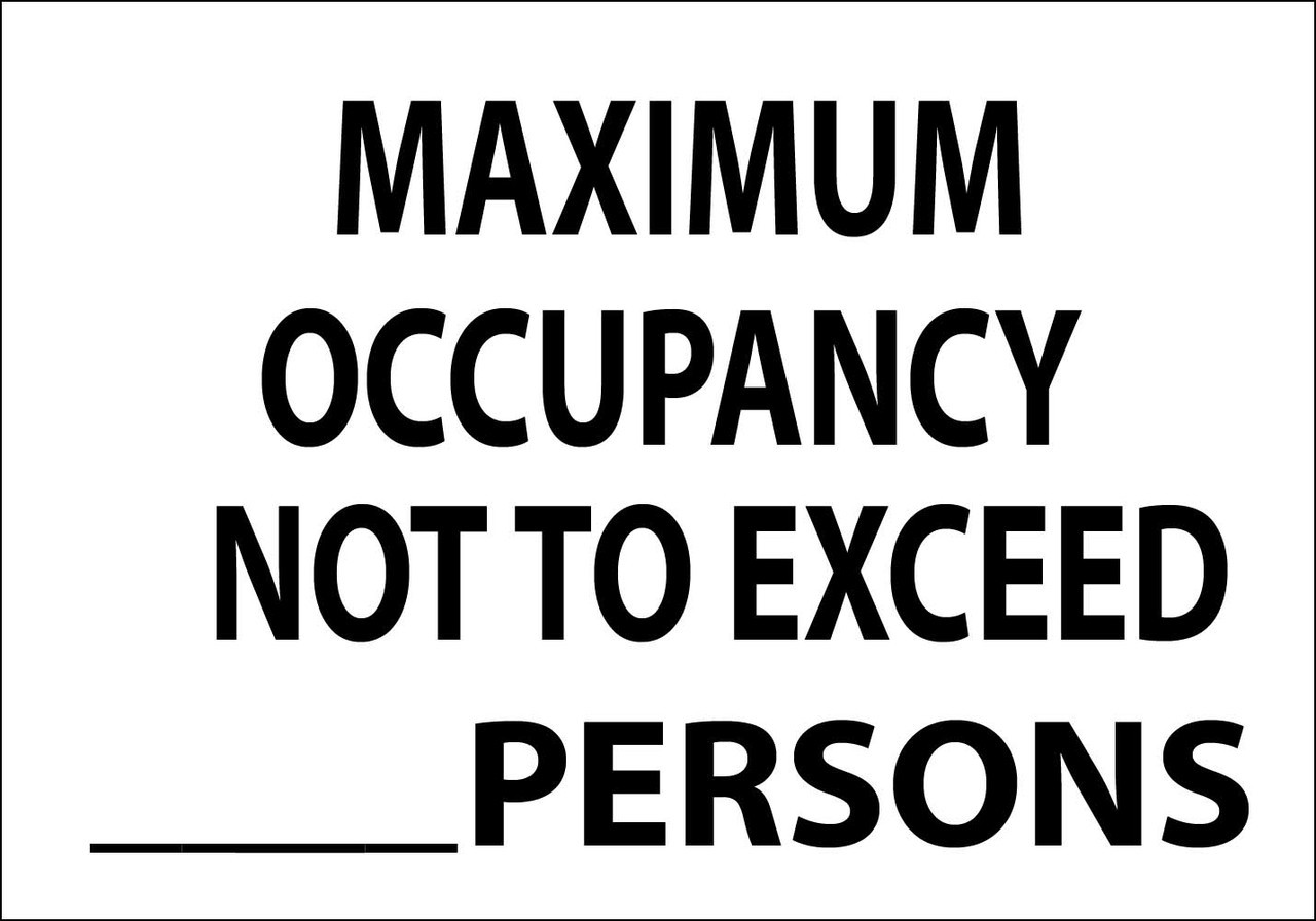 ZING Eco Safety Sign, Maximum Occupancy Not to Exceed, 10Hx14W, Recycled Polystyrene Self Adhesive