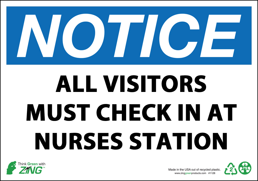 ZING Eco Safety Sign, Notice Visitors Must Check In at Nurses Station, 10HX14W, Recycled Plastic