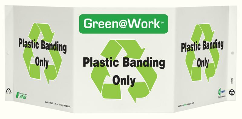 ZING Green at Work Tri-View Sign, Plastic Banding Only, Recycle Symbol, 7.5Hx20W, Projects 5 Inches, Recycled Plastic 