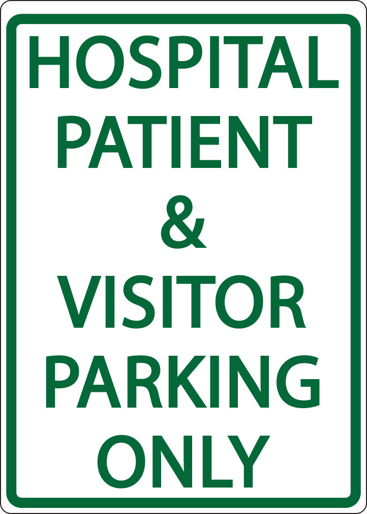 ZING Eco Parking Sign, HOSPITAL AND VISITOR PARKING ONLY, 18Hx12W, Engineer Grade Prismatic, Recycled Aluminum