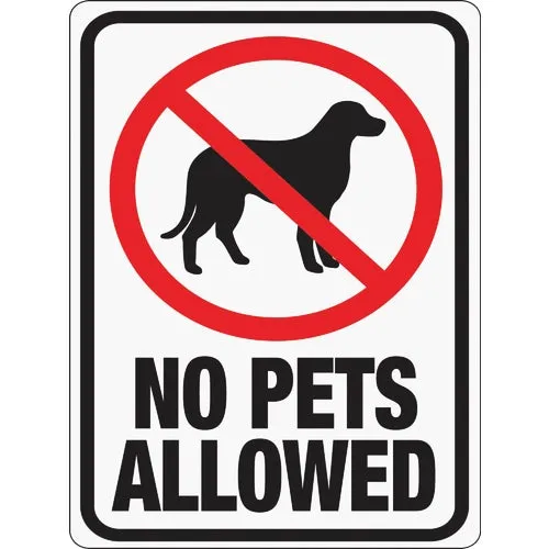 20616 Hy-Ko No Pets Allowed