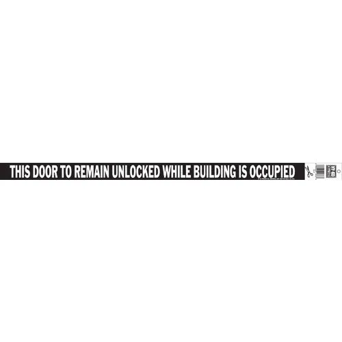 CV-2 Hy-Ko This Door to Remain Unlocked Sign